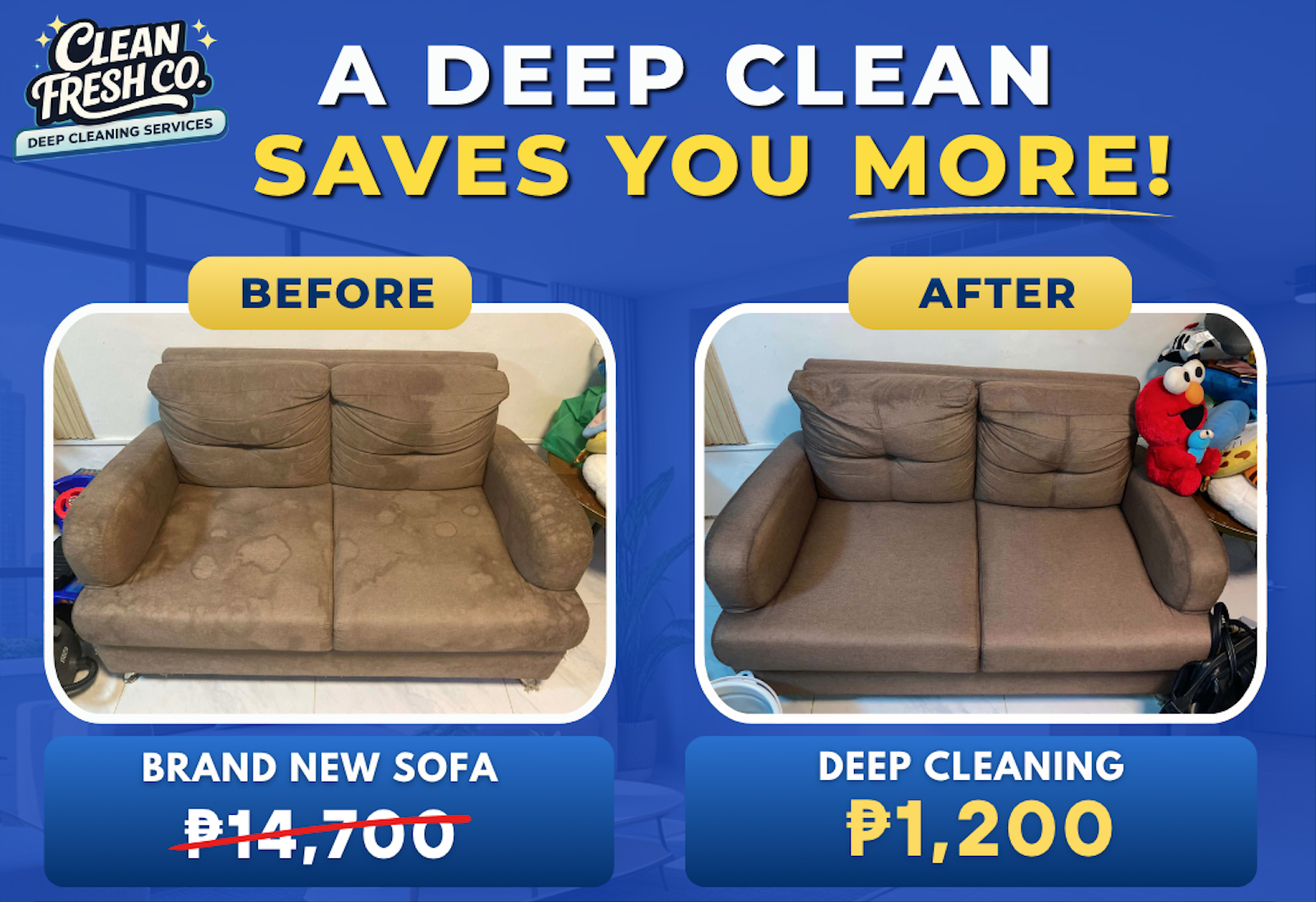 A deep clean saves you more: brand new sofa ₱14,700 versus deep cleaning at ₱1,200